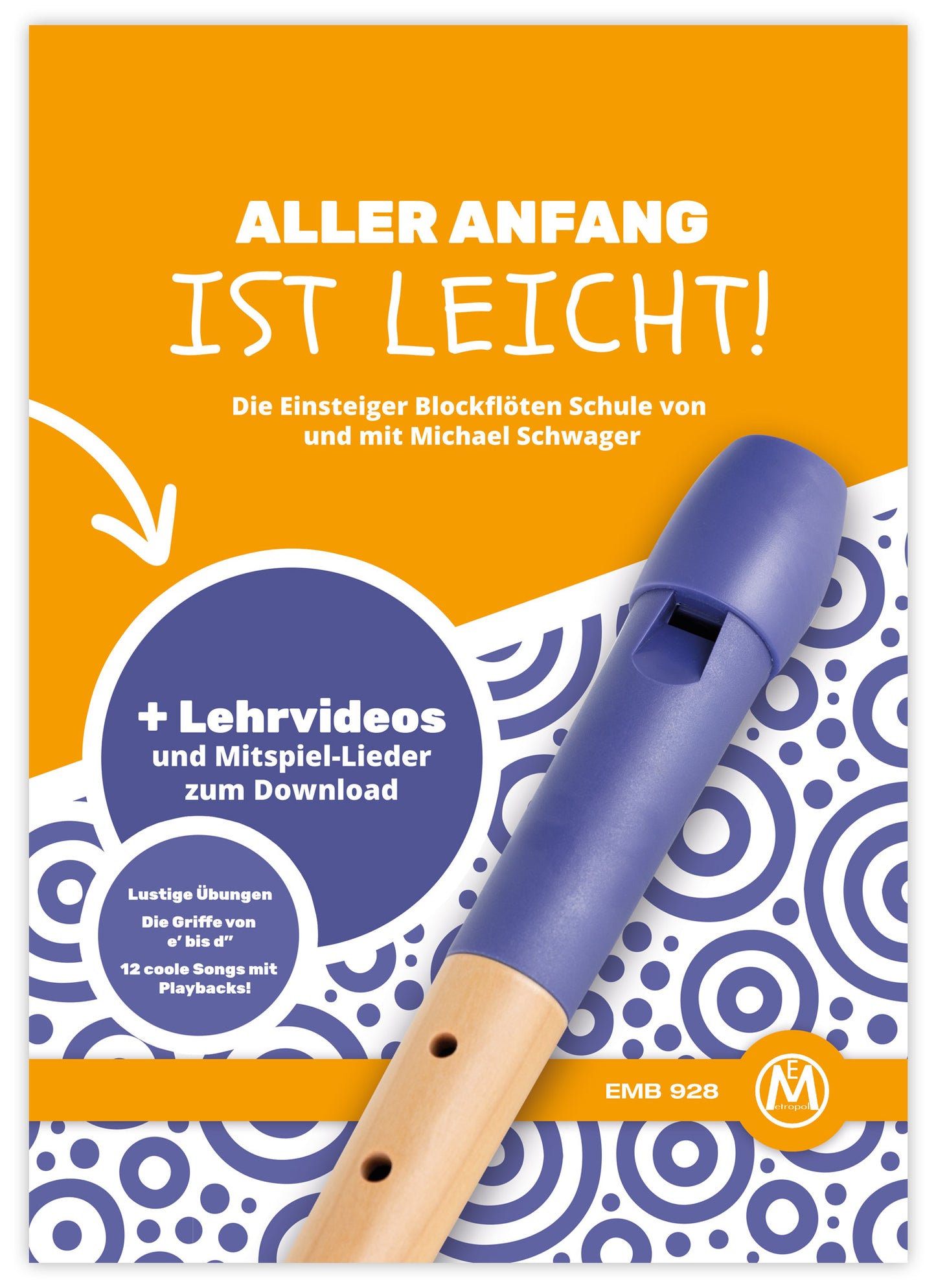 Produktbild von Michael Schwager, Aller Anfang ist leicht, Flötenschule + Playback-Downloads